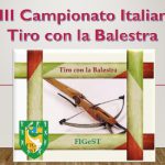 VIII Campionato Italiano di Tiro con la Balestra: Calendario e Classifiche