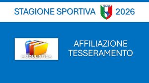 MODULISTICA AFFILIAZIONE E TESSERAMENTO – S.S. 2026