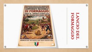 COSENZA DIVENTA “CAPITALE” DEL LANCIO DEL FORMAGGIO