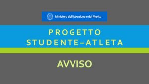 AVVISO: PROGETTO STUDENTE-ATLETA 2026/27